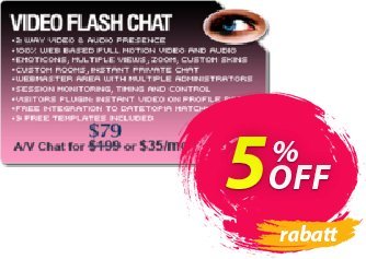 Video Flash Chat - Full Source Code Unlimited License Coupon, discount Give Me Five 5% Discount. Promotion: impressive offer code of Video Flash Chat - Full Source Code Unlimited License 2024