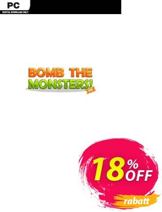 Bomb The Monsters! PC Gutschein Bomb The Monsters! PC Deal Aktion: Bomb The Monsters! PC Exclusive offer 