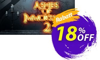 Ashes of Immortality II PC Gutschein Ashes of Immortality II PC Deal Aktion: Ashes of Immortality II PC Exclusive offer 