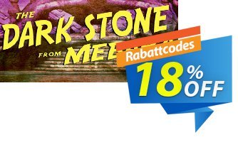 The Dark Stone from Mebara PC Coupon, discount The Dark Stone from Mebara PC Deal. Promotion: The Dark Stone from Mebara PC Exclusive offer 