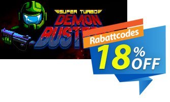 Super Turbo Demon Busters! PC Coupon, discount Super Turbo Demon Busters! PC Deal. Promotion: Super Turbo Demon Busters! PC Exclusive offer 