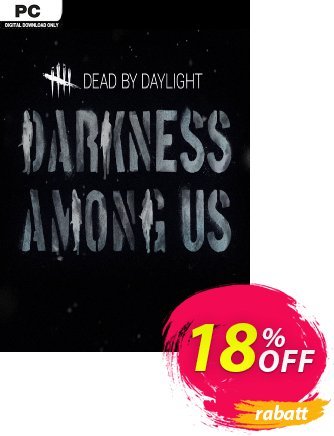 Dead by Daylight PC - Darkness Among Us DLC Gutschein Dead by Daylight PC - Darkness Among Us DLC Deal Aktion: Dead by Daylight PC - Darkness Among Us DLC Exclusive offer 