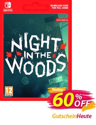Night in the Woods Switch Gutschein Night in the Woods Switch Deal Aktion: Night in the Woods Switch Exclusive offer 
