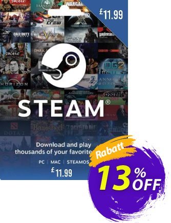 Steam Wallet Top-up £11.99 GBP discount coupon Steam Wallet Top-up £11.99 GBP Deal - Steam Wallet Top-up £11.99 GBP Exclusive offer 