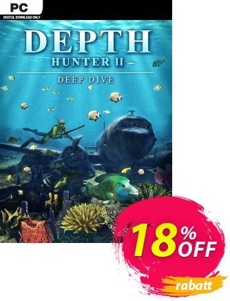 Depth Hunter 2 Deep Dive PC Coupon, discount Depth Hunter 2 Deep Dive PC Deal. Promotion: Depth Hunter 2 Deep Dive PC Exclusive offer 