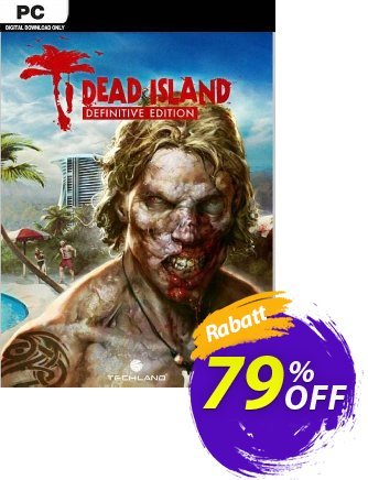 Dead Island Definitive Edition PC Coupon, discount Dead Island Definitive Edition PC Deal. Promotion: Dead Island Definitive Edition PC Exclusive offer 