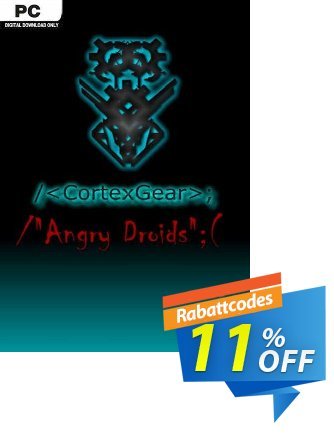 CortexGear AngryDroids PC Coupon, discount CortexGear AngryDroids PC Deal. Promotion: CortexGear AngryDroids PC Exclusive offer 