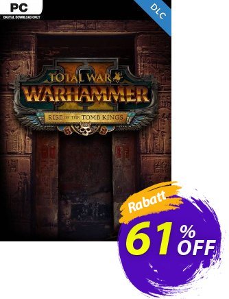 Total War Warhammer II 2 PC - Rise of the Tomb Kings DLC (WW) Coupon, discount Total War Warhammer II 2 PC - Rise of the Tomb Kings DLC (WW) Deal. Promotion: Total War Warhammer II 2 PC - Rise of the Tomb Kings DLC (WW) Exclusive Easter Sale offer 