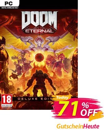 DOOM Eternal - Deluxe Edition PC - WW + DLC Gutschein DOOM Eternal - Deluxe Edition PC (WW) + DLC Deal Aktion: DOOM Eternal - Deluxe Edition PC (WW) + DLC Exclusive Easter Sale offer 
