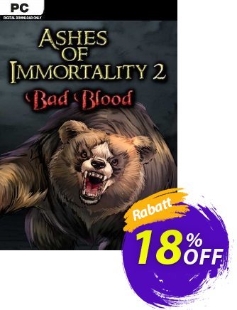 Ashes of Immortality II Bad Blood PC Gutschein Ashes of Immortality II Bad Blood PC Deal Aktion: Ashes of Immortality II Bad Blood PC Exclusive Easter Sale offer 