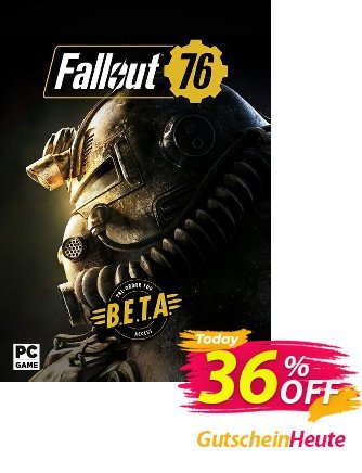 Fallout 76 PC inc BETA Gutschein Fallout 76 PC inc BETA Deal Aktion: Fallout 76 PC inc BETA Exclusive Easter Sale offer 
