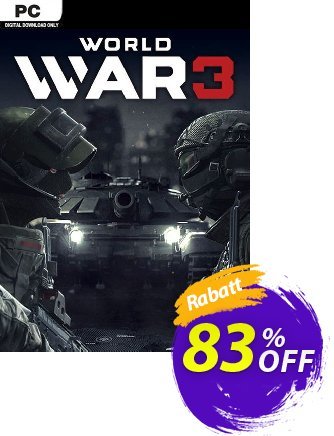 World War 3 PC Coupon, discount World War 3 PC Deal. Promotion: World War 3 PC Exclusive offer 