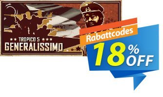 Tropico 5 Generalissimo PC Coupon, discount Tropico 5 Generalissimo PC Deal. Promotion: Tropico 5 Generalissimo PC Exclusive Easter Sale offer 