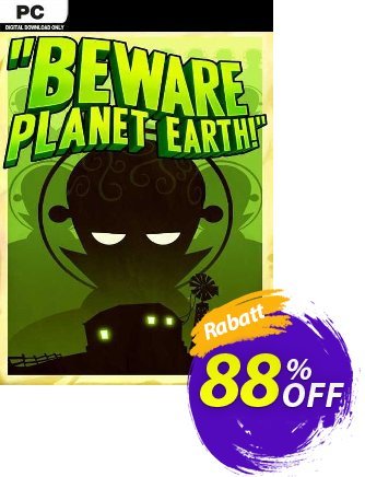 Beware Planet Earth PC Gutschein Beware Planet Earth PC Deal 2024 CDkeys Aktion: Beware Planet Earth PC Exclusive Sale offer 