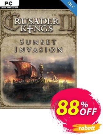 Crusader Kings II: Sunset Invasion PC - DLC discount coupon Crusader Kings II: Sunset Invasion PC - DLC Deal 2024 CDkeys - Crusader Kings II: Sunset Invasion PC - DLC Exclusive Sale offer 