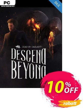 Dead by Daylight - Descend Beyond chapter PC - DLC Coupon, discount Dead by Daylight - Descend Beyond chapter PC - DLC Deal 2024 CDkeys. Promotion: Dead by Daylight - Descend Beyond chapter PC - DLC Exclusive Sale offer 