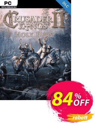 Crusader Kings II 2 PC: Holy Fury Expansion discount coupon Crusader Kings II 2 PC: Holy Fury Expansion Deal 2024 CDkeys - Crusader Kings II 2 PC: Holy Fury Expansion Exclusive Sale offer 
