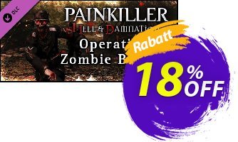 Painkiller Hell & Damnation Operation &quot;Zombie Bunker&quot; PC discount coupon Painkiller Hell &amp; Damnation Operation &quot;Zombie Bunker&quot; PC Deal 2024 CDkeys - Painkiller Hell &amp; Damnation Operation &quot;Zombie Bunker&quot; PC Exclusive Sale offer 
