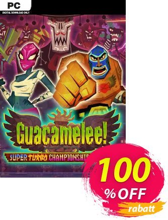 Guacamelee! Super Turbo Championship Edition PC Coupon, discount Guacamelee! Super Turbo Championship Edition PC Deal 2024 CDkeys. Promotion: Guacamelee! Super Turbo Championship Edition PC Exclusive Sale offer 