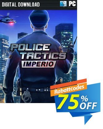 Police Tactics Imperio PC Coupon, discount Police Tactics Imperio PC Deal. Promotion: Police Tactics Imperio PC Exclusive offer 