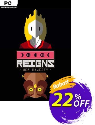 Reigns: Her Majesty PC discount coupon Reigns: Her Majesty PC Deal 2024 CDkeys - Reigns: Her Majesty PC Exclusive Sale offer 