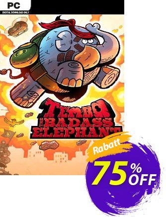 Tembo The Badass Elephant PC Coupon, discount Tembo The Badass Elephant PC Deal 2024 CDkeys. Promotion: Tembo The Badass Elephant PC Exclusive Sale offer 