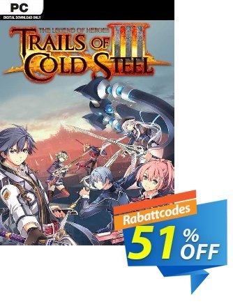 The Legend of Heroes: Trails of Cold Steel III PC Coupon, discount The Legend of Heroes: Trails of Cold Steel III PC Deal 2024 CDkeys. Promotion: The Legend of Heroes: Trails of Cold Steel III PC Exclusive Sale offer 