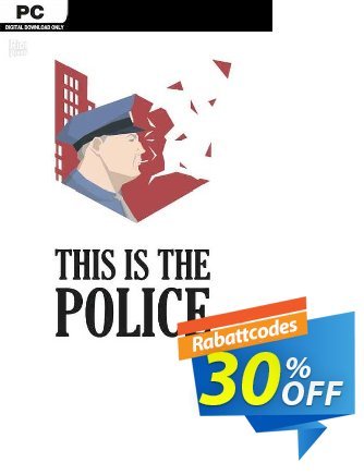 This Is the Police PC Coupon, discount This Is the Police PC Deal 2024 CDkeys. Promotion: This Is the Police PC Exclusive Sale offer 