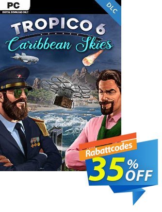 Tropico 6 - Caribbean Skies PC - DLC (EU) Coupon, discount Tropico 6 - Caribbean Skies PC - DLC (EU) Deal 2024 CDkeys. Promotion: Tropico 6 - Caribbean Skies PC - DLC (EU) Exclusive Sale offer 
