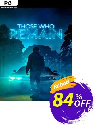 Those Who Remain PC Gutschein Those Who Remain PC Deal 2024 CDkeys Aktion: Those Who Remain PC Exclusive Sale offer 
