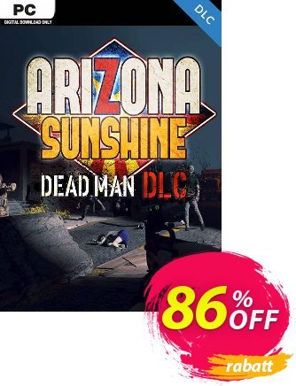 Arizona Sunshine PC - Dead Man DLC Gutschein Arizona Sunshine PC - Dead Man DLC Deal 2024 CDkeys Aktion: Arizona Sunshine PC - Dead Man DLC Exclusive Sale offer 