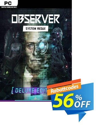 Observer System Redux Deluxe Edition PC Coupon, discount Observer System Redux Deluxe Edition PC Deal 2024 CDkeys. Promotion: Observer System Redux Deluxe Edition PC Exclusive Sale offer 