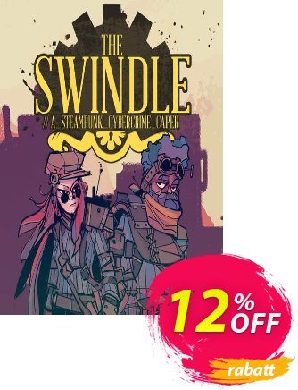 The Swindle PC Coupon, discount The Swindle PC Deal 2024 CDkeys. Promotion: The Swindle PC Exclusive Sale offer 