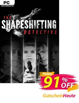 The Shapeshifting Detective PC Gutschein The Shapeshifting Detective PC Deal 2024 CDkeys Aktion: The Shapeshifting Detective PC Exclusive Sale offer 