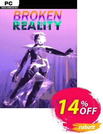Broken Reality PC Coupon, discount Broken Reality PC Deal 2024 CDkeys. Promotion: Broken Reality PC Exclusive Sale offer 