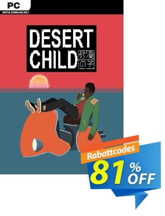 Desert Child PC Coupon, discount Desert Child PC Deal 2024 CDkeys. Promotion: Desert Child PC Exclusive Sale offer 
