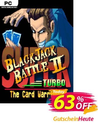 Super Blackjack Battle 2 Turbo Edition The Card Warriors PC Coupon, discount Super Blackjack Battle 2 Turbo Edition The Card Warriors PC Deal 2024 CDkeys. Promotion: Super Blackjack Battle 2 Turbo Edition The Card Warriors PC Exclusive Sale offer 