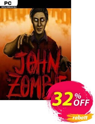 John, The Zombie PC Coupon, discount John, The Zombie PC Deal 2024 CDkeys. Promotion: John, The Zombie PC Exclusive Sale offer 