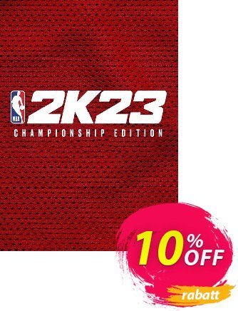 NBA 2K23 Championship Edition PC Gutschein NBA 2K23 Championship Edition PC Deal 2024 CDkeys Aktion: NBA 2K23 Championship Edition PC Exclusive Sale offer 