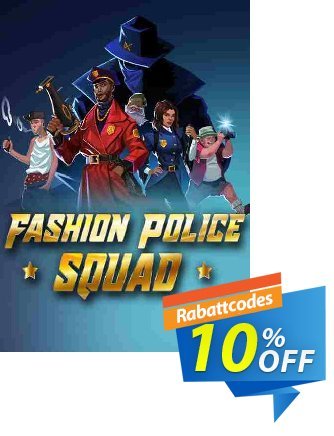 Fashion Police Squad PC Coupon, discount Fashion Police Squad PC Deal 2024 CDkeys. Promotion: Fashion Police Squad PC Exclusive Sale offer 