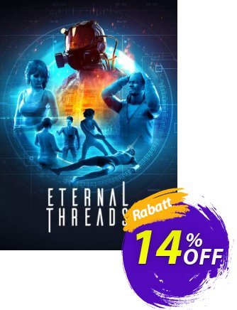 Eternal Threads PC Coupon, discount Eternal Threads PC Deal 2024 CDkeys. Promotion: Eternal Threads PC Exclusive Sale offer 