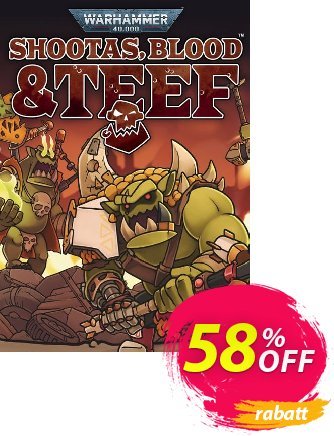 Warhammer 40,000: Shootas, Blood & Teef PC discount coupon Warhammer 40,000: Shootas, Blood & Teef PC Deal 2024 CDkeys - Warhammer 40,000: Shootas, Blood & Teef PC Exclusive Sale offer 