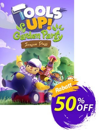Tools Up! Garden Party - Season Pass PC - DLC Coupon, discount Tools Up! Garden Party - Season Pass PC - DLC Deal CDkeys. Promotion: Tools Up! Garden Party - Season Pass PC - DLC Exclusive Sale offer