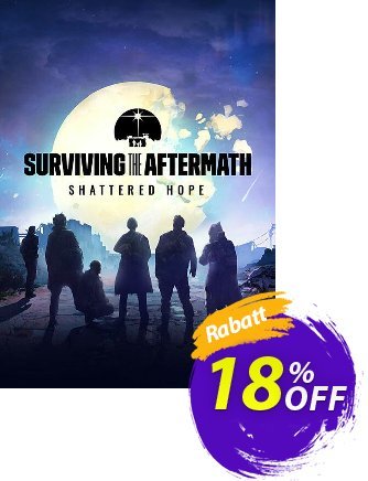 Surviving the Aftermath - Shattered Hope PC - DLC Coupon, discount Surviving the Aftermath - Shattered Hope PC - DLC Deal CDkeys. Promotion: Surviving the Aftermath - Shattered Hope PC - DLC Exclusive Sale offer