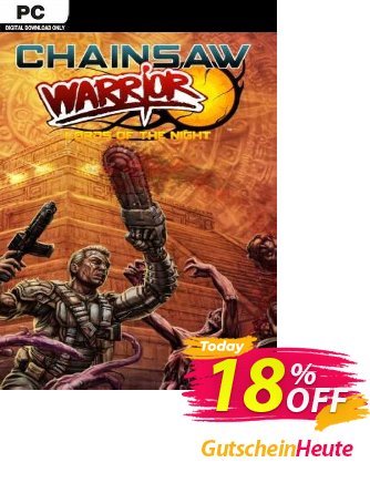 Chainsaw Warrior Lords of the Night PC Gutschein Chainsaw Warrior Lords of the Night PC Deal Aktion: Chainsaw Warrior Lords of the Night PC Exclusive offer 