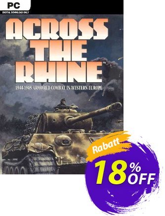 Across the Rhine PC Coupon, discount Across the Rhine PC Deal. Promotion: Across the Rhine PC Exclusive offer 