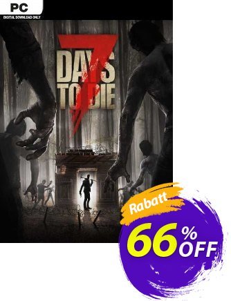 7 Days to Die PC Coupon, discount 7 Days to Die PC Deal. Promotion: 7 Days to Die PC Exclusive offer 