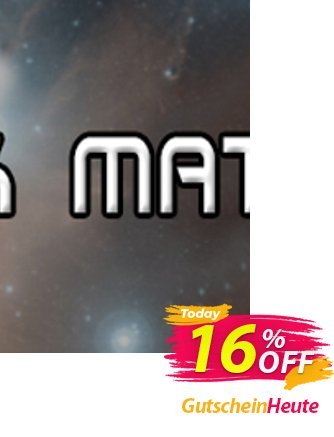 Dark Matter PC Coupon, discount Dark Matter PC Deal. Promotion: Dark Matter PC Exclusive offer 