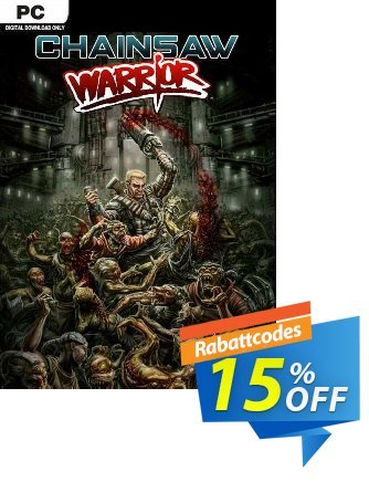 Chainsaw Warrior PC Coupon, discount Chainsaw Warrior PC Deal. Promotion: Chainsaw Warrior PC Exclusive offer 