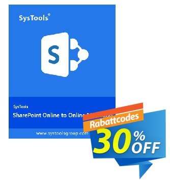 SysTools SharePoint Online to SharePoint Online Migration Coupon, discount SysTools coupon 36906. Promotion: 